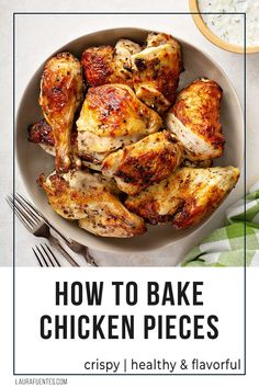 chicken pieces in a white bowl with text overlay that reads how to bake chicken pieces crispy, healthy & flavorful