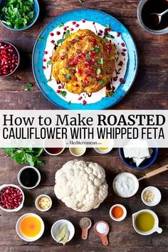 how to make roasted cauliflower with whipped feta and pomegranate