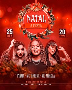 the poster for natal a festa featuring three women in black and red outfits