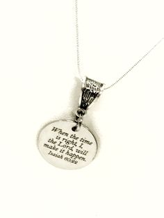 "This beautiful necklace has a laser engraved stainless steel heart pendant on a sterling silver plated snake chain. The pendant has \"When the time is right, I the Lord will make it happen\" from Isaiah 60:22. This would be a great gift to give someone that is working toward a major goal! This item contains small pieces and is not intended for children under the age of 14. Need your order fast? Request a Rush Order: https://www.etsy.com/listing/532269819/rush-order-upgrade-to-1-day-processing?r Inspirational Nickel-free Silver Necklace, Inspirational Sterling Silver Charm Necklace With Round Pendant, Inspirational Sterling Silver Pendant Necklace, Inspirational Silver Charm Necklace With Round Pendant, Inspirational Nickel-free Silver Charm Necklaces, Inspirational Sterling Silver Round Pendant Necklace, Inspirational Silver Nickel-free Charm Necklaces, Inspirational Sterling Silver Nickel-free Charm Necklace, Inspirational Sterling Silver Nickel-free Charm Necklaces