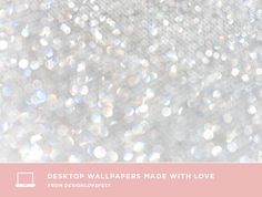 the desktop wallpapers made with love from designlovest are white and silver