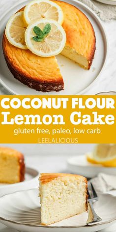 a slice of lemon cake on a plate with the title overlay reads coconut flour lemon cake gluten free, pale, low carb