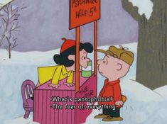 a charlie brown cartoon with the caption, what's pantophobia? - the fear of everything