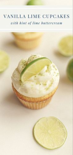 the cover of vanilla lime cupcakes with hint of lime buttercream is shown