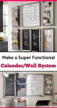 an organized calendar and wall system in a home office with text overlay that reads make a super functional calendar / wall system