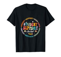 a black t - shirt with the words student support and crayons on it