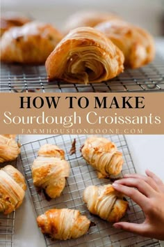 how to make sourdough croissants on a wire rack with the title overlay