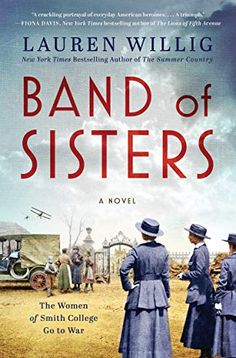 a book cover for the novel band of sisters