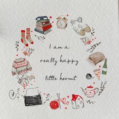 a card that says i am a really happy little hermet with lots of things around it