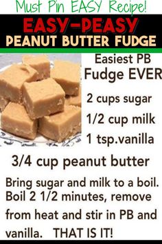 a recipe for peanut butter fudge is shown in this advertment, with information about how to make it