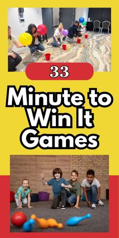 three pictures with the words 33 minute to win it games