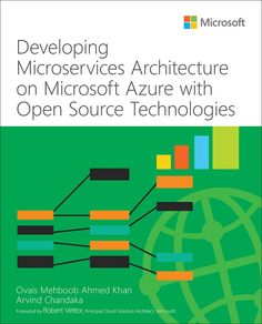 developing microsoft architecture on microsoft azure with open source technologies