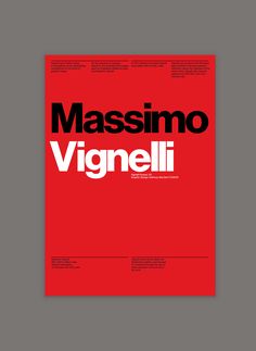 a red poster with the words massino vignelli written in white on it