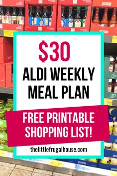 aldi weekly meal plan with free printable shopping list for the entire week long