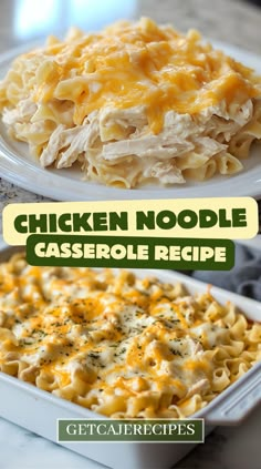 chicken noodle casserole recipe in a white dish with the title above it