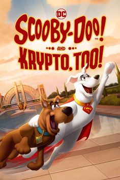 scooby - doo and krypto too movie poster