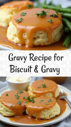 gravy recipe for biscuits and gravy on a plate with green beans