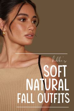 soft natural body type fall wardrobe Soft Natural Autumn, Kibbe Natural Body Type, Soft Natural Body Type, Soft Natural Body, Natural Body Type, Kibbe Soft Natural, Natural Clothing Style, Soft Classic Kibbe, Facial Bones