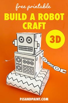 a robot made out of paper with the text free printable build a robot craft