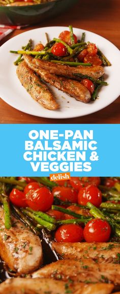 one pan balsamic chicken and veggies with tomatoes