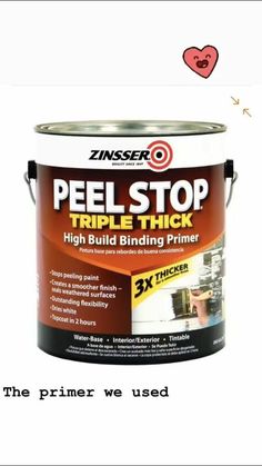 the primer we used is called peel stop triple thick