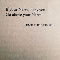 an old book with the quote if your never, deny you - go above your neve