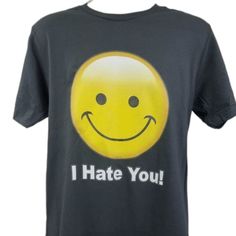 Item Name: "I Hate You!" Funny Emoji Unisex Graphic Tee Shirt Unisex T Shirt Fits Both Men And Women Color: Charcoal Gray Material: 4.3 Oz 100% Cotton **Custom Printed T-Shirts Are New Without Tags Nwot** Bundle With Other Items And Save Smiling Grin Smile Smiley Silly Hilarious Fun Crew Neck Top With Smiley Face, Fun Smiley Face Crew Neck Top, Funny Smiley Face Crew Neck Tops, Black Crew Neck Top With Smiley Face, Black Smiley Face Crew Neck Top, Funny Cotton Tops With Smiley Face, Funny Cotton Top With Smiley Face, Black Smiley Face Crew Neck T-shirt, Black Crew Neck T-shirt With Smiley Face