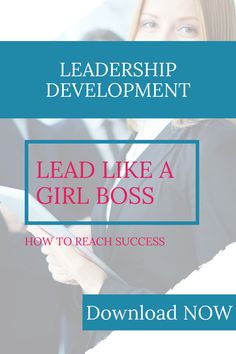 a woman holding a tablet with the words lead like a girl boss in front of her