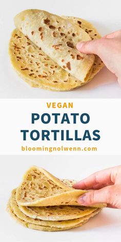 two ingredient potato tortillas are stacked on top of each other with the text overlay reading 2 ingredient potato tortillas