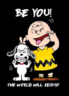 an image of a cartoon character with the words be you and a dog on it