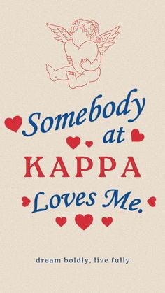 some body at kappa loves me with hearts and an angel on the back