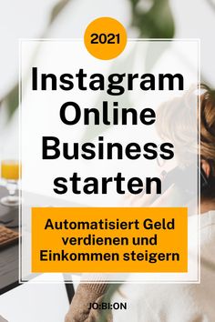 a woman on her cell phone with the text instagramm online business starten