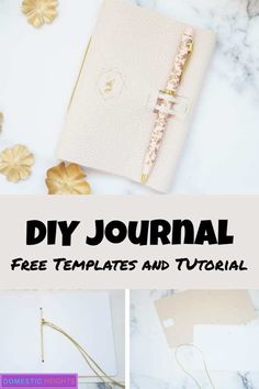 the diy journal is shown with gold leaves and flowers on it, along with text that reads diy journal free templates and printable