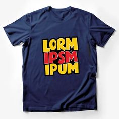 Bold Lorm Ipsum Graphic T-Shirt, Yellow and Red Text Design, Casual Streetwear, Unisex Fashion Tee Male T-Shirt Custom graphic T-Shirt.Customize your color Male T Shirt, Casual Streetwear, Text Design, Fashion Tees, Unisex Fashion, Custom Shirts, Graphic T Shirt, Graphic Tshirt, Womens Shirts