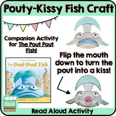 a poster with an image of fish and the words poopy - kissy fish craft