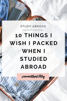 an open suitcase with clothes in it and the words, 10 things i wish i packed when