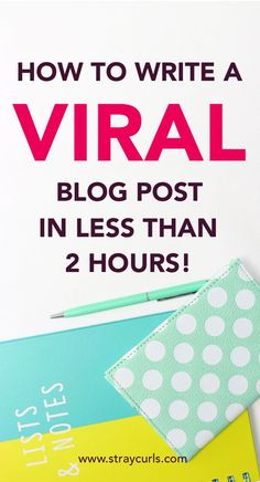 a white sign that says how to write a virtual blog post in less than 2 hours