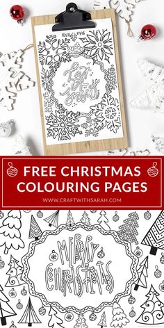 a christmas coloring page with the title free christmas coloring pages on it, surrounded by ornaments and