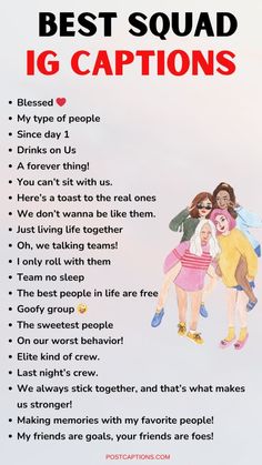 a poster with the words best squad ig captions