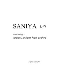 an advertisement with the words saniya and meaning in black on a white background,