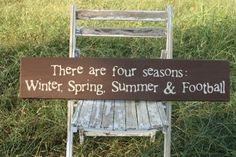 there are four seasons's winter, spring and football signs on the back of a chair