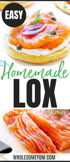 an easy homemade lox recipe with salmon and cream cheese