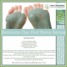 Foot Soak, Bentonite Clay, Natural Health Remedies, Detox Recipes, Beauty Recipe, Manicure Y Pedicure, Homemade Beauty Products, Diy Natural Products, Health And Beauty Tips