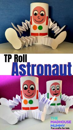 paper roll astronauts made out of toilet rolls with the words tp roll astronaut on them