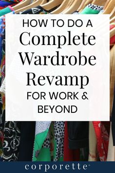 Wardrobe From Scratch, Revamp Wardrobe, Revamp Clothes, Wardrobe Revamp, Business Wardrobe, Professional Workwear, Women Tips, Corporate Women, Wardrobe Makeover