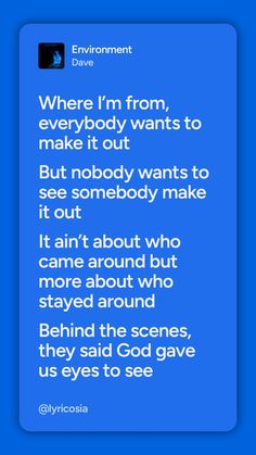 Lyrics from the song 'Environment' by Dave. Dave Lyrics, Motivation Lyrics, Dave Quotes, Hiphop Quotes, Dave Rapper, Lyrics Rap