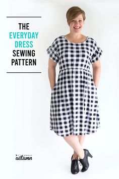 a woman wearing a black and white dress with the words, the everyday dress sewing pattern