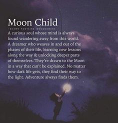 a person holding a light in their hand with the words moon child above them and below it