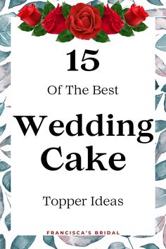 In this post, you will explore 15 of the best wedding cake topper ideas that range from classic figurines, modern custom designs, and seasonal decor! | Wedding decor | Wedding decor ideas | Wedding decorations | Wedding decorations on a budget | Wedding decorations ideas | Wedding decor inspiration | Wedding decorations DIY | Wedding cake | Wedding cake ideas | Wedding cake topper | Wedding cake topper ideas |