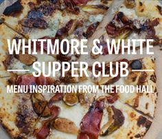 a pizza sitting on top of a pan covered in cheese and bacon next to the words, whitmore & white super club menu